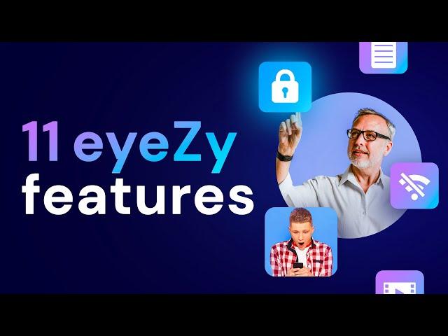 eyeZy Overview:  Top 11 Features This Monitoring App Has