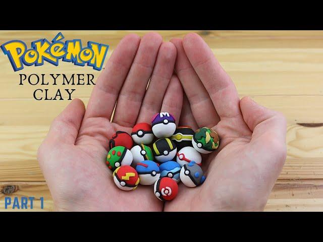 How To Make Every Type Of Pokeball Using Polymer Clay - (Part 1/2)