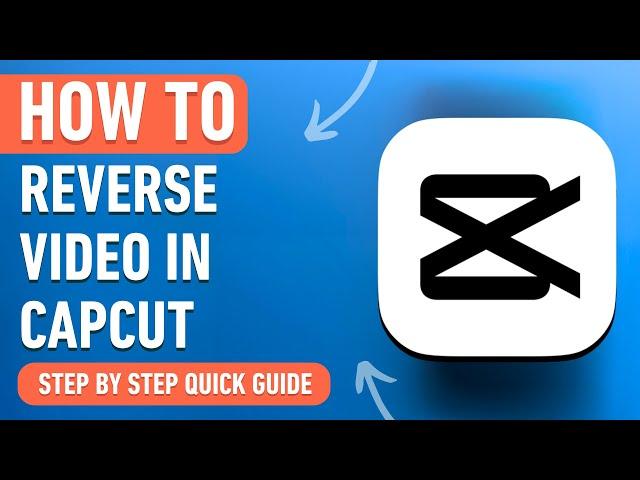 How to reverse Video in Capcut on PC & Mac [2024] Easy Tutorial