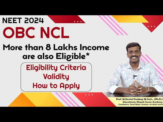 OBC NCL Category - Eligibility, Annual Income Limit, Validity - NEET Registration Documents Required