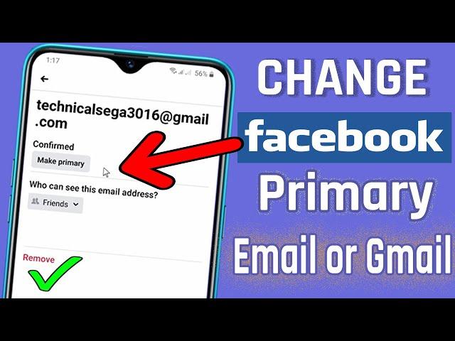 How to Change Primary Email/Gmail Address in Facebook Account 2021 Android/iPhone