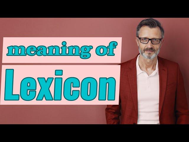 Lexicon | Meaning of lexicon