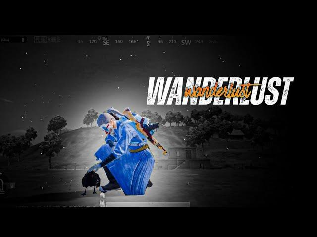 Blackbear - Wanderlust  || PUBG MobileMontage | Hanzo