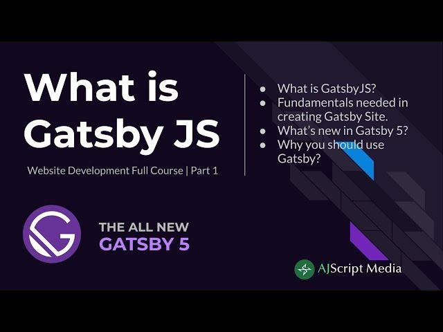 What is Gatsby JS | AJScript
