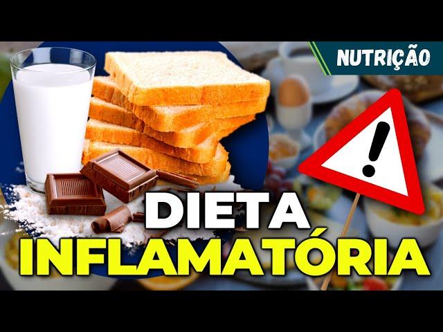 A VERDADE SOBRE ALIMENTOS QUE INFLAMAM O CORPO | Nutrição #1