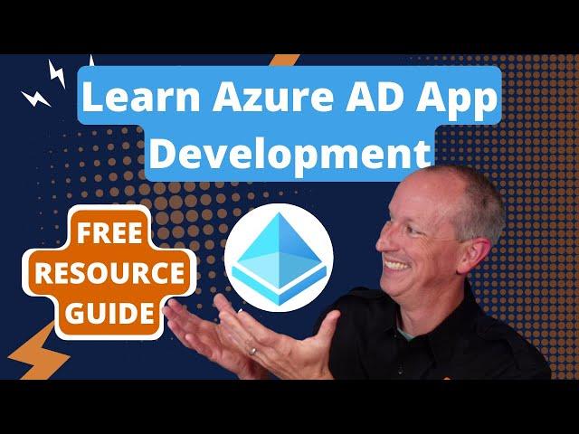 Start Learning Azure AD App Development: Free Resources Guide