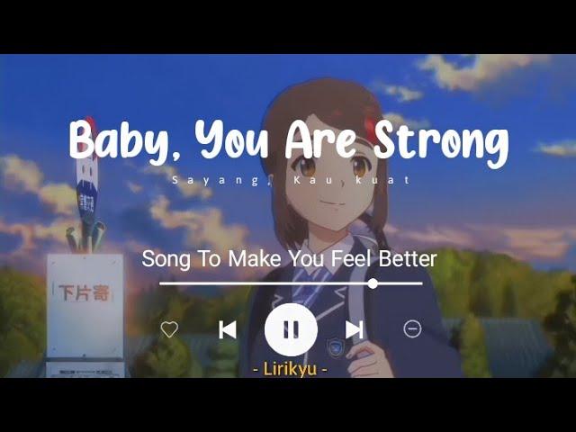  Song to make you feel better  (Lyrics Video)