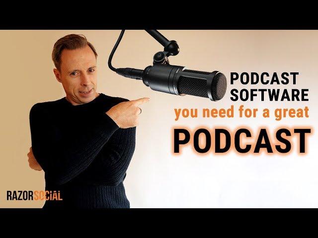 Best Podcast Software for a Great Podcast - Podcast recording software, podcast editing software etc