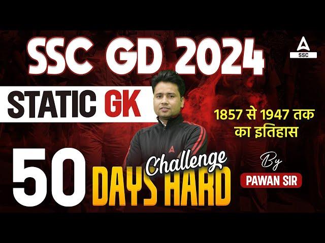 SSC GD 2024 | SSC GD GK GS Classes By Pawan Moral | SSC GD Static GK | History From 1857- 1947