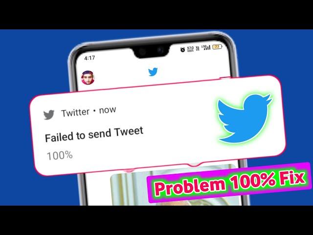 how to fix twitter failed to send tweet | twitter failed to send tweet |failed to send tweet android