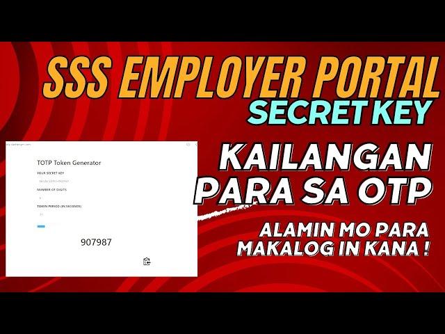 Hirap maka log in sa SSS Employer Portal Account dahil hindi alam at Secret Key. Ano gagawin ko?