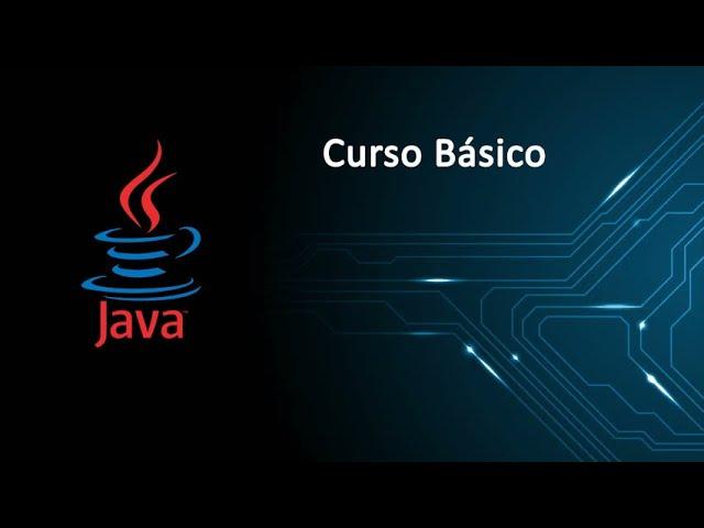 Curso Java básico Capitulo 1