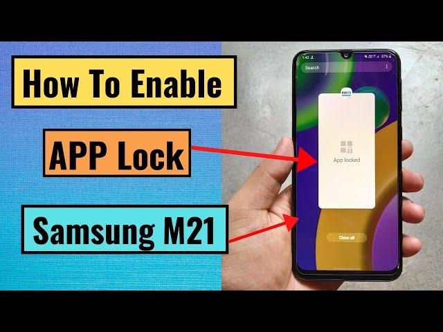 How To Use App Lock in SamsungM21 || Hide Apps in samsung M21