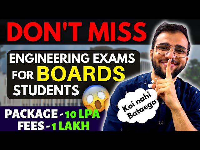 JEE Mains Alternative Engineering Exams that are EASY  Best for BOARDS Students 