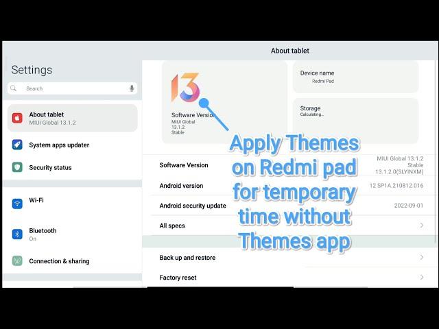 How to apply themes on Redmi pad without themes app ( temporary )