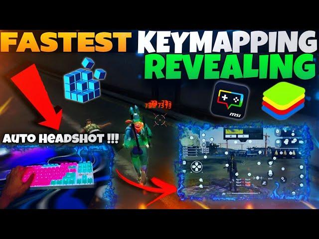 Revealing Best Fastest KEYMAPPING Settings For Free Fire PC Auto Headshot | BlueStacks 5 | MSI 5