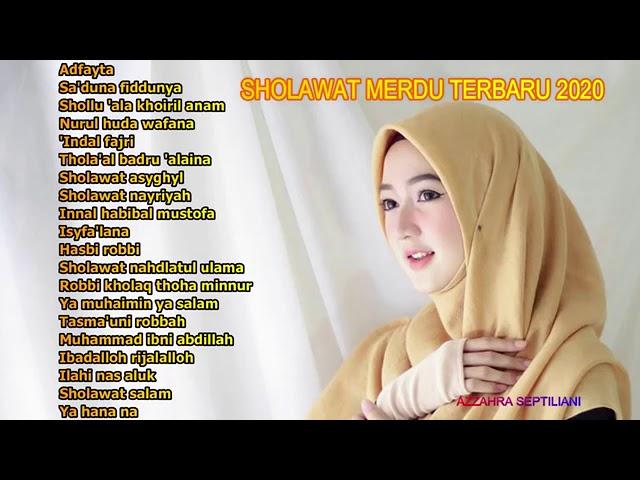 Sholawat merdu terbaru 2020 ( azzahra septiliani )