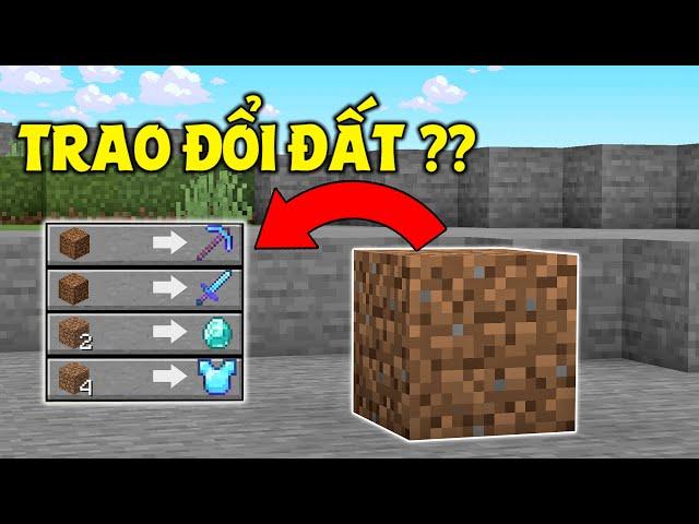 TRAO ĐỔI VỚI BLOCK ĐẤT TRONG MINECRAFT !! *VIP VÃI*