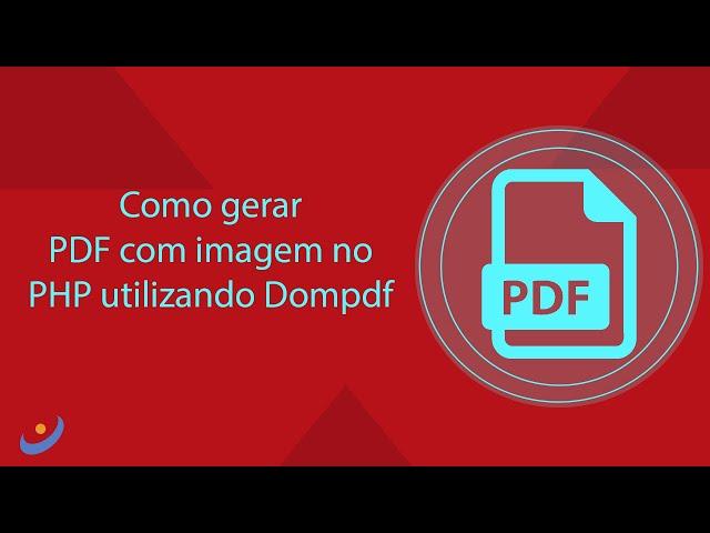 Como gerar PDF com imagem no PHP utilizando Dompdf