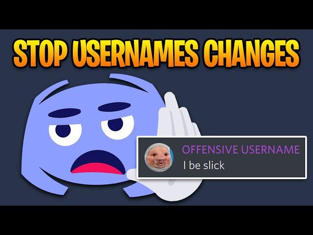 Prevent Users From Changing Their Username on Discord