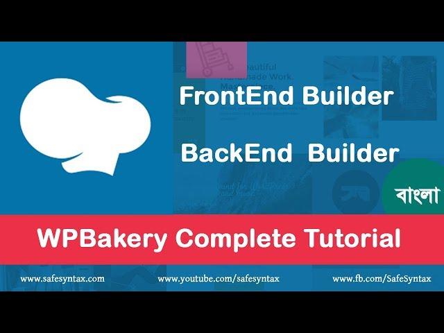 WPBakery Page Builder Tutorial (A to Z)