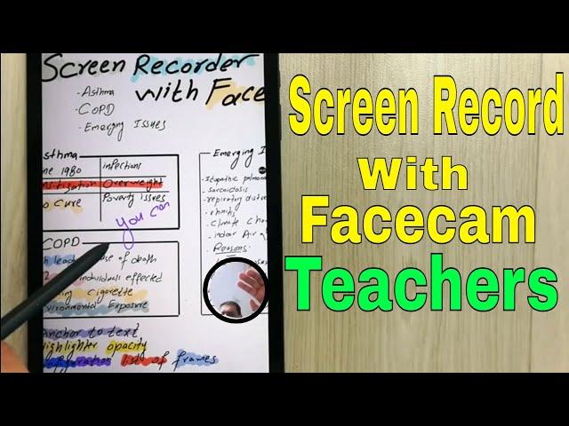 How to make Lesson Videos, Screen recordings with Camera on Android Tablet - S6 Lite