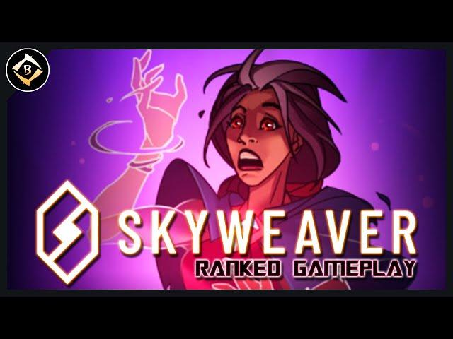 SKYWEAVER GAMEPLAY - RANKED CONSTRUCTED