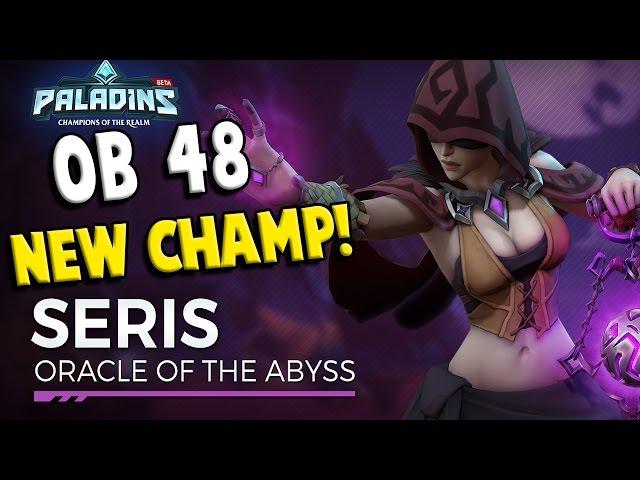 Paladins: Seris Guide + Loadout + Gameplay OB 48 PTS!