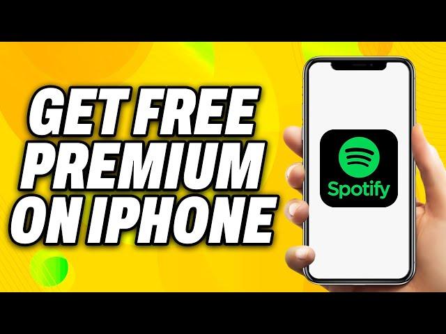 How To Get FREE Spotify Premium on iPhone (2024) - Quick Fix