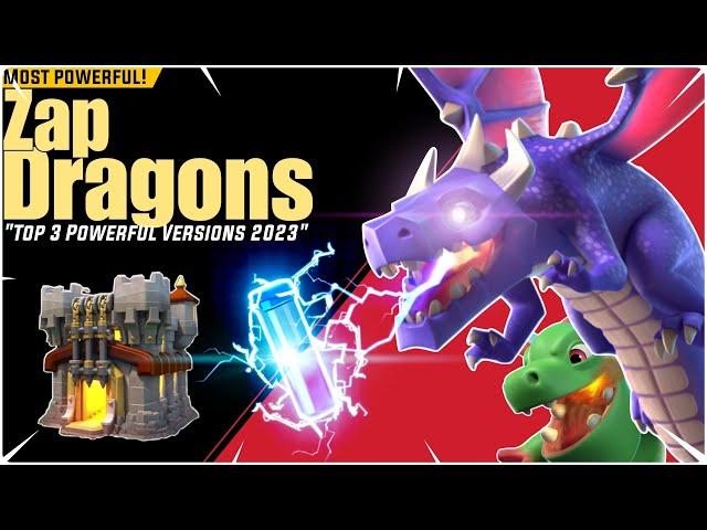 Th11 "Zap Dragons" Most Powerful Attack Strategy 2023" ( Top 3 Easiest and Powerful Versions )