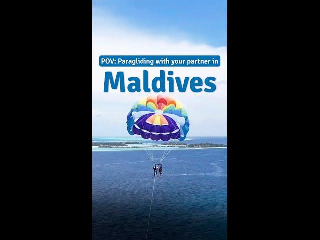 Paragliding with your partner in Maldives️ | Travel with Waari