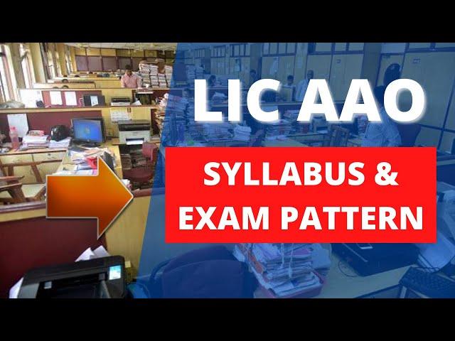 LIC AAO Syllabus Exam Pattern Standard Books