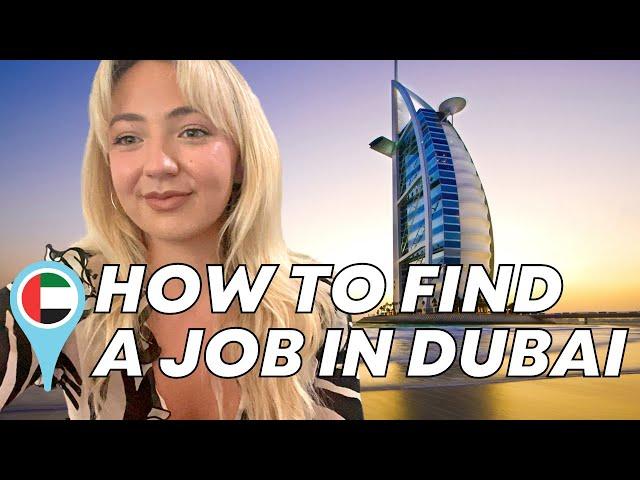 How to Find a Job in Dubai 2022 | Tips for Relocating to UAE