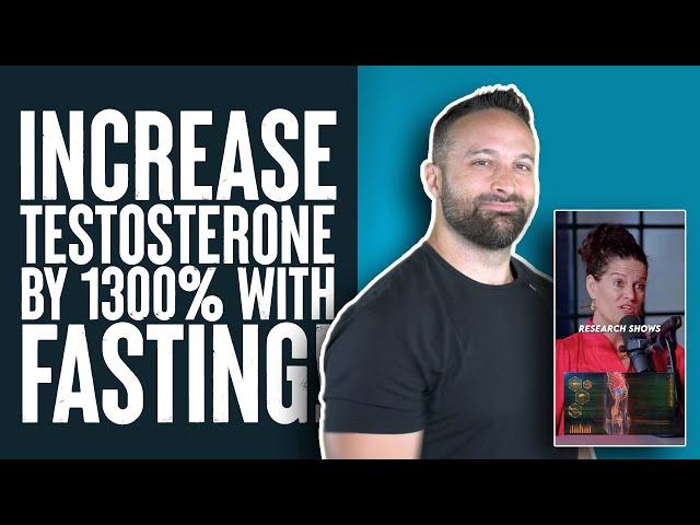 Increase Testosterone 1300% with Fasting! | What the Fitness | Biolayne