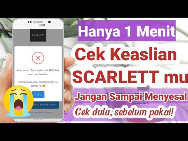 Cara Cek Keaslian Produk Scarlett! Tonton video ini dulu sebelum pakai!