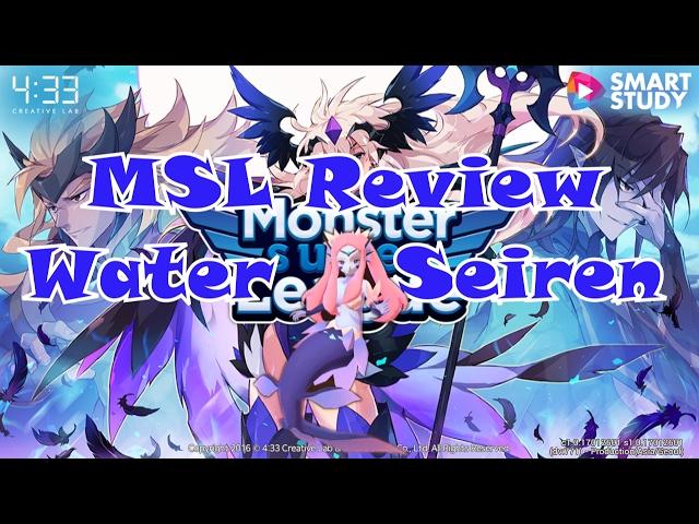 MSL Review - Water Seiren