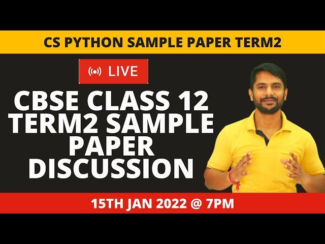 Python Class 12 | Term2 Sample Paper Discussion | CBSE Sample Paper