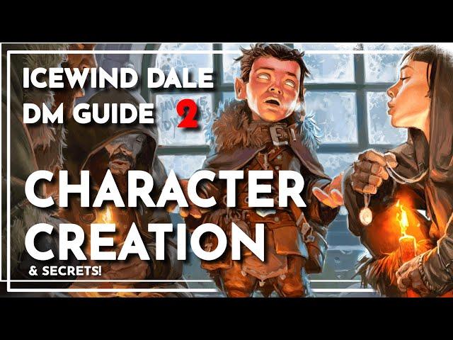 Frostmaiden CHARACTER Creation | Icewind Dale DM Guide