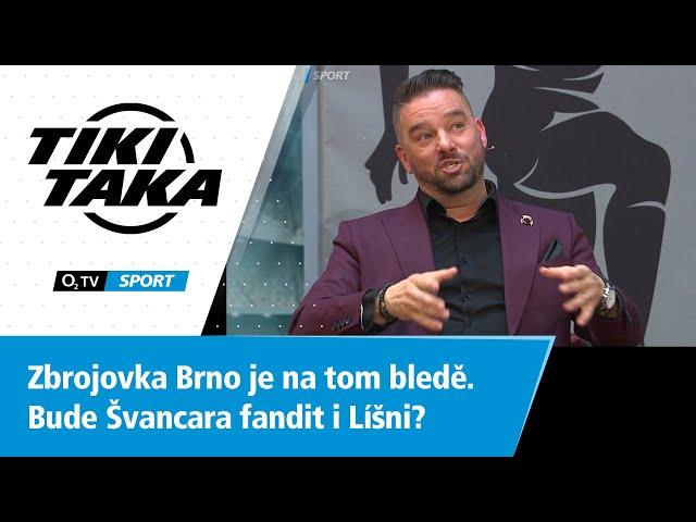 TIKI-TAKA: Zbrojovka Brno je na tom bledě. Bude Švancara fandit i Líšni?