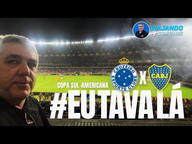 CRUZEIRO x BOCA JR. - JOGÃO PELA COPA SULAMERICANA