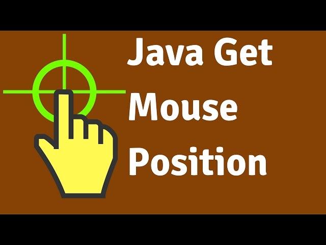 Java - How To Get Mouse Coordinates In Java Using Eclipse [ with source code ]