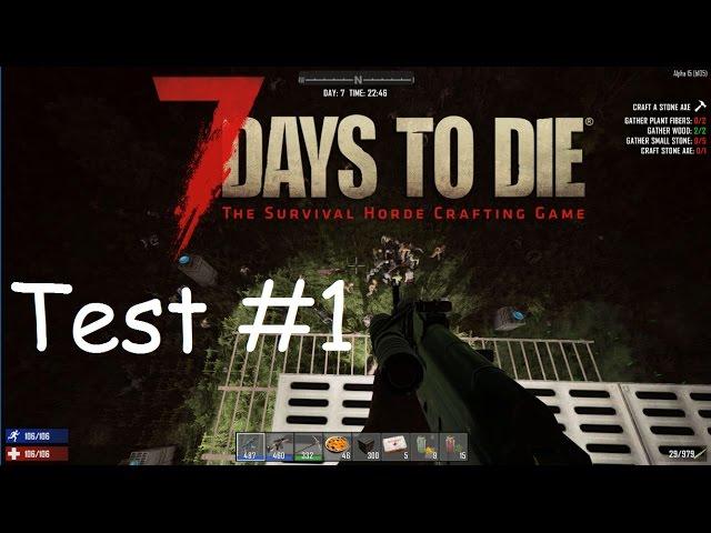 7 Days to Die - Alpha 15 - Test #1 - Blood Moon horde size tests