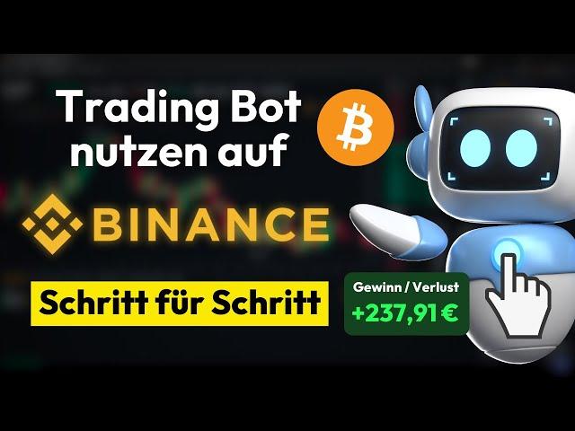 Binance Trading Bot Tutorial  Automatisiertes Trading (Schritt für Schritt Anleitung)