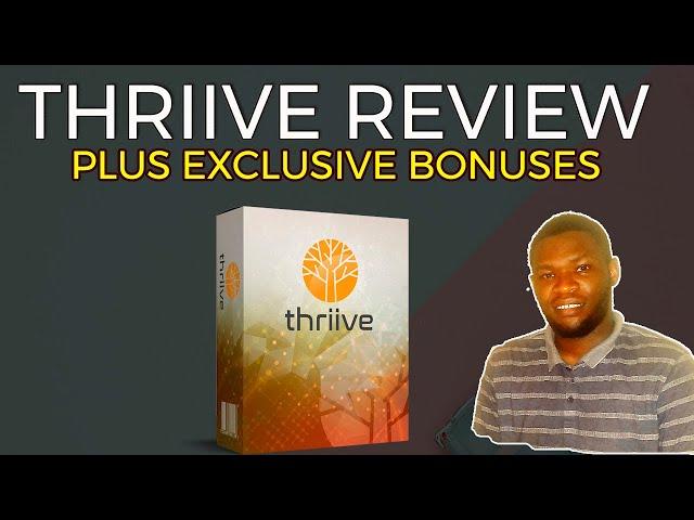 Thrive Review , Demo and Bonuses -  All you need to know about Thriive