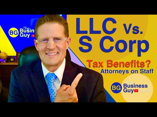 S Corporation Vs LLC: What's Better?