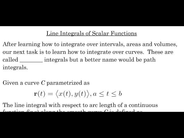 Line Integrals of Scalar Functions