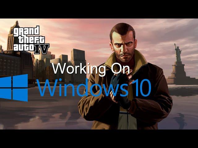 How to fix GTA IV on windows 10/8.1 (2016)