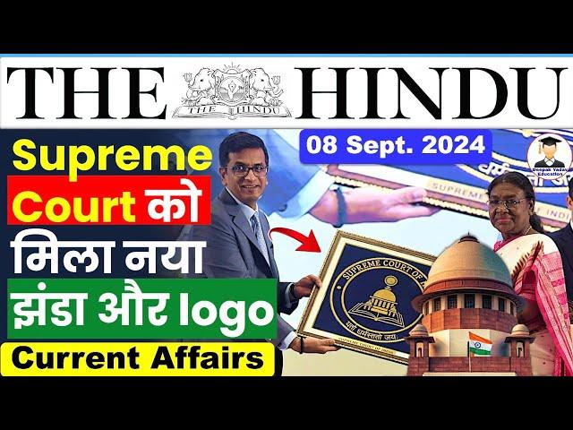 8 September 2024 | The Hindu Newspaper Analysis | 8 September Current Affairs 2024 | Today news