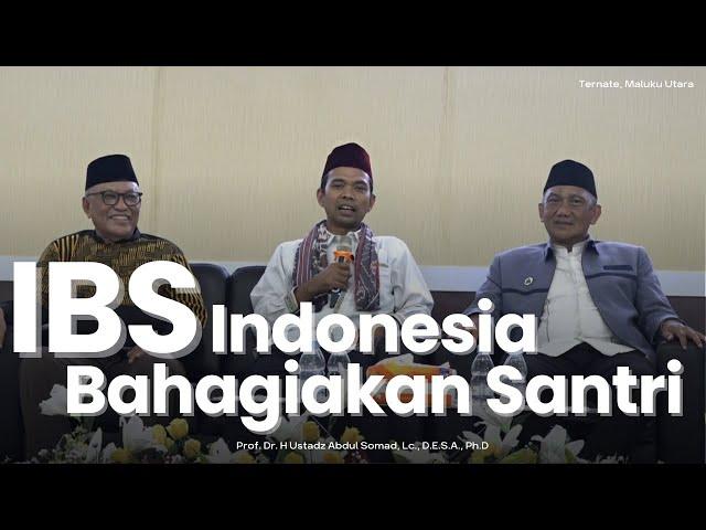 5 Unsur Indonesia Bahagiakan Santri | Ternate, Maluku Utara