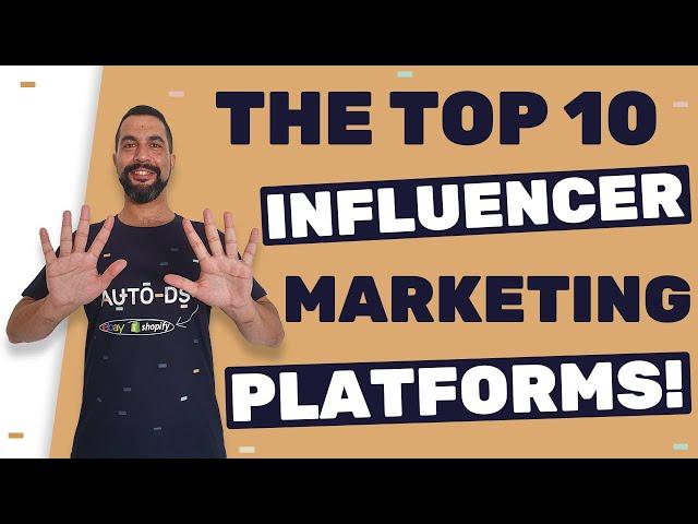 10 Influencer Marketing Platforms For Finding Internet Influencers To Promote Your Shopify Products